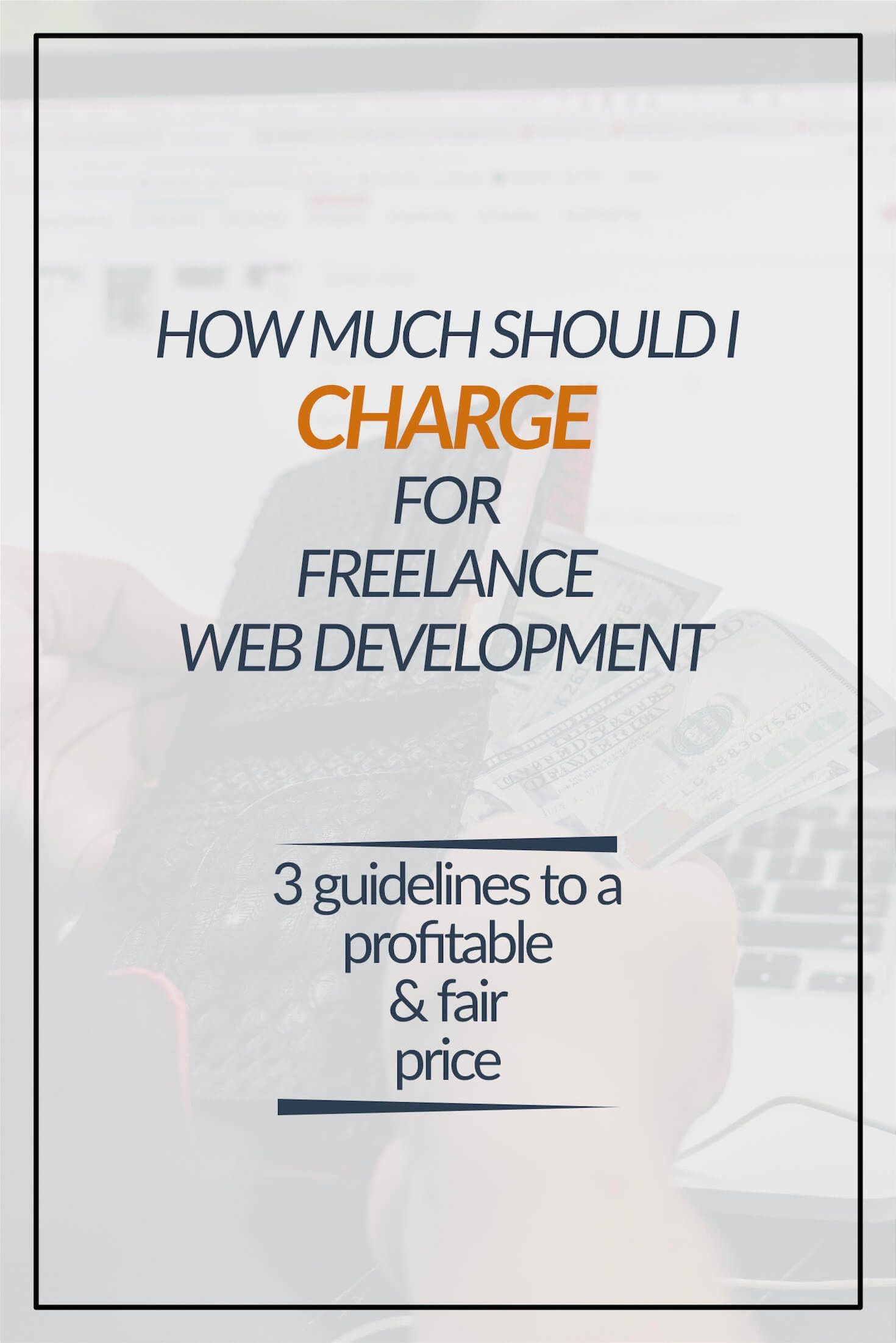 how much should i charge for freelance web development featured image
